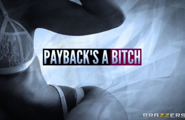 Payback's a Bitch