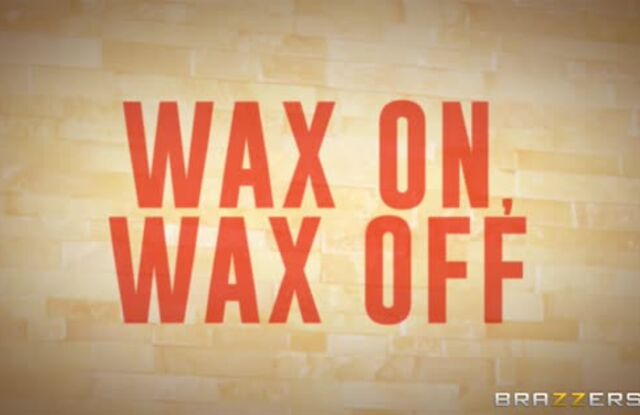 Wax On, Wax Off