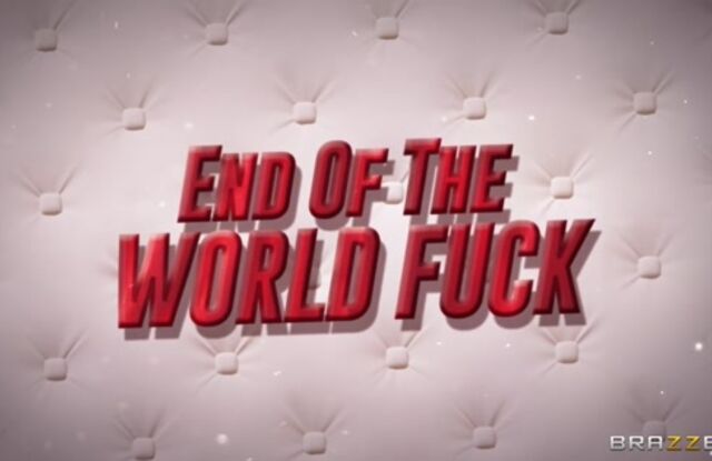 End Of The World Fuck