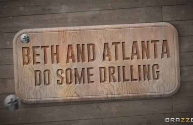 Beth and Atlanta Do Some Drilling