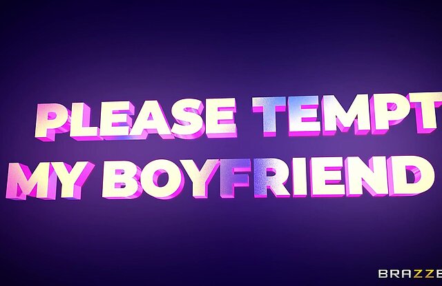 Please Tempt My Boyfriend!