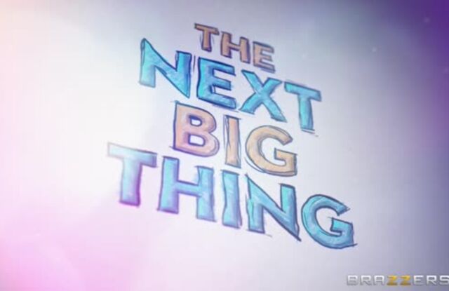 The Next Big Thing