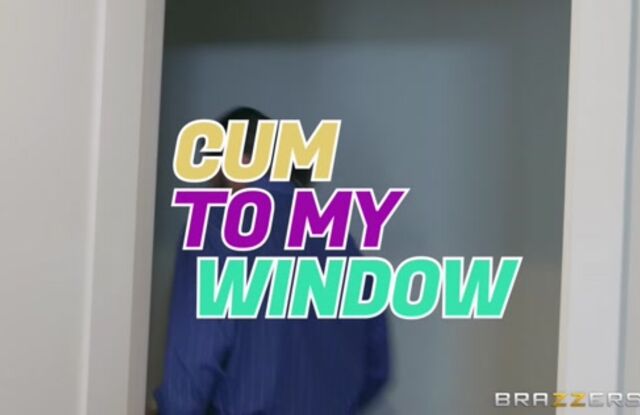 Cum To My Window