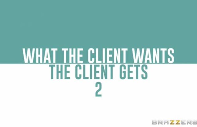 What the Client Wants, the Client Gets 2