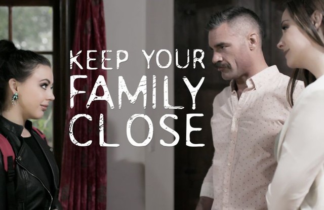 Keep Your Family Close