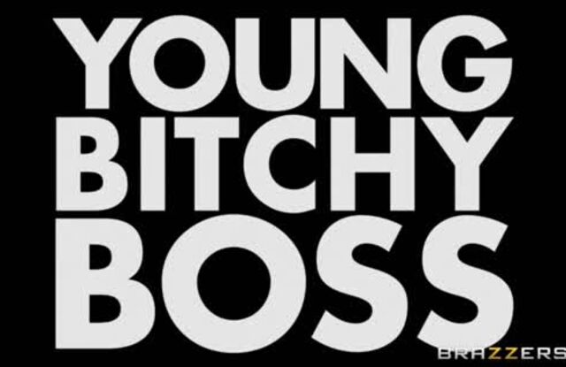 Young Bitchy Boss