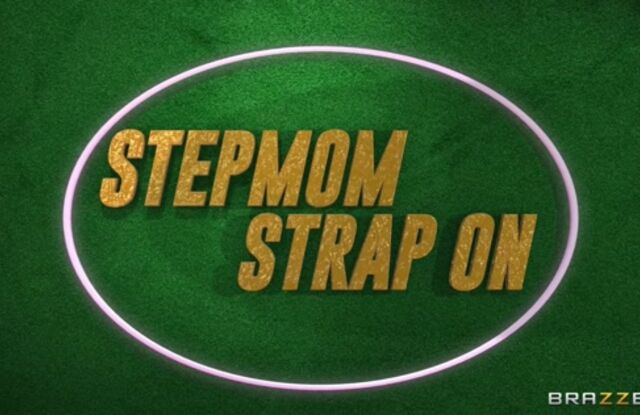 Stepmom Strap On